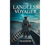 The Landless Voyager: A Pirate’s Awakening to a World of Envy and Idolization