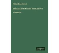 The Landlord at Lion's Head; a novel: in large print