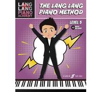 Lang Lang – The Lang Lang Piano Method: Level 5 – Broché