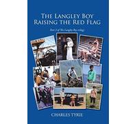 The Langley Boy Raising The Red Flag