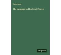 The Language and Poetry of Flowers