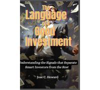 The Language of a Good Investment: Understanding the Signals that Separate Smart Investors from the Rest
