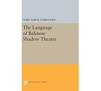 The Language Of Balinese Shadow Theater