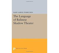 The Language Of Balinese Shadow Theater