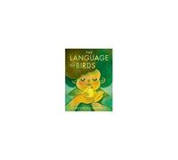 The Language Of Birds