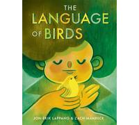 The Language of Birds - Jon-Erik Lappano - Random House Studio - ebook (ePub) - Livre