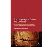 The Language of Crime and Deviance - [Version Originale] David Machin, Andrea Mayr (Auteur)