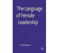 The Language Of Female Leadership