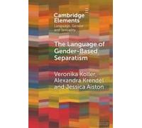 The Language Of Gender-Based Separatism