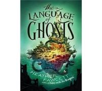 The Language of Ghosts by Heather Fawcett Paperback Book Heather Fawcett (Auteur)