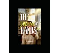 The Language of Hands: Palmistry