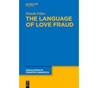 The Language of Love Fraud