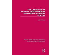 The Language of Natural Description in Eighteenth-Century Poetry