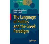 The Language of Politics and the Greek Paradigm