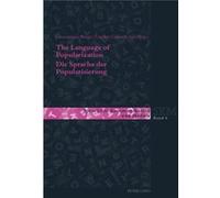 The Language Of Popularization Die Sprache Der Popularisierung: Theoretical And Descriptive Models Theoretische Und Deskriptive Modelle (Sprache In Kommunikation Und Medien) (Paperback) Giancarmine Bo