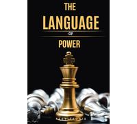 The Language Of Power