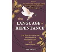 The Language of Repentance: How Returning to Yahweh Restores Peace, Clears the Heart, and Opens Heaven