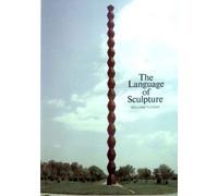 Le langage de la sculpture – Avec 155 illustrations – Thames & Hudson