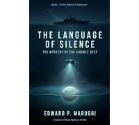 The Language of Silence: The Mystery of the Sigsbee Deep