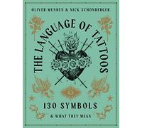 The Language of Tattoos /anglais