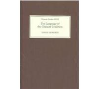The Language of the Chaucer Tradition, Chaucer Studies Simon Horobin (Auteur)