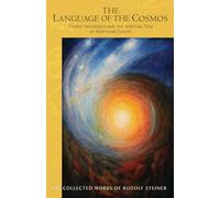 The Language of the Cosmos: Cosmic Influences and the Spiritual Task of Northern Europe (Cw 209)