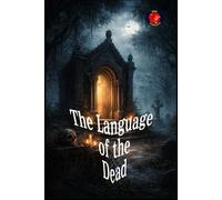 The Language of the Dead