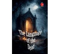 The Language of the Dead