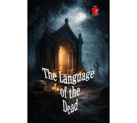 The Language of the Dead
