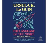 The Language of the Night: Essays on Writing, Science Fiction, and Fantasy