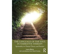 The Language Of The Soul In Narrative Therapy