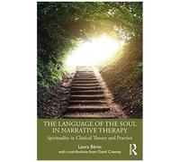 The Language Of The Soul In Narrative Therapy