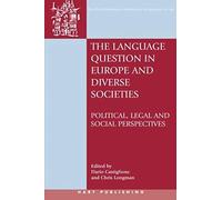 The Language Question In Europe And Diverse Societies