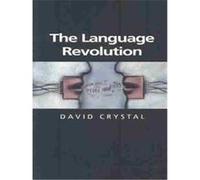 The Language Revolution, Themes for the 21st Century Series David Crystal (Auteur)