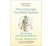 The Language Your Body Speaks