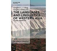 The Languages And Linguistics Of Western Asia