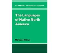 The Languages of Native North America, Cambridge Language Surveys Marianne Mithun (Auteur)