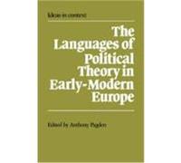 The Languages of Political Theory in Early-Modern Europe, Ideas in Context