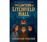 The Lantern of Litchfield Hall