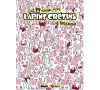The Lapins Crétins - Tome 02: Invasion