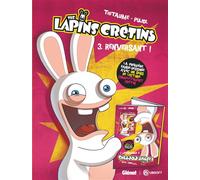 Thitaume et Romain Pujol – The Lapins Crétins – Tome 03 : Renversant ! – Cartonné – Glénat