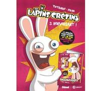 The Lapins Crétins - Tome 03 Thitaume (Auteur), Romain Pujol (Dessinateur)