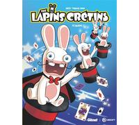 The Lapins Crétins – Tome 17 : Magic ! – Cartonné – Glénat – Bande dessinée jeunesse