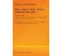 The Lars Von Trier Conversations - Volume One