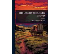 The Lass of the Silver Sword