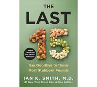 The Last 15: Say Goodbye to those Most Stubborn Pounds