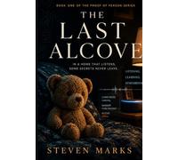 The Last Alcove: Book 1 - Proof of Person Series