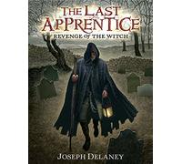 The Last Apprentice: Revenge of the Witch (Book 1)