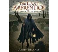 The Last Apprentice: Revenge of the Witch (Book 1)