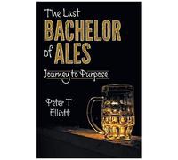 The Last Bachelor Of Ales